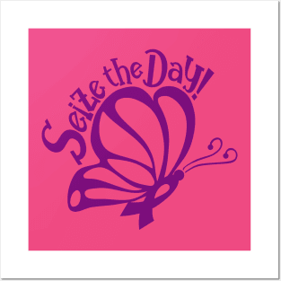 Seize the Day! - Purple Butterfly Posters and Art